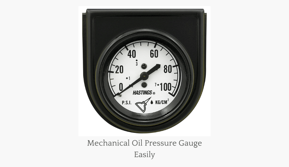 Know Everything About Mechanical Oil Pressure Gauge Easily