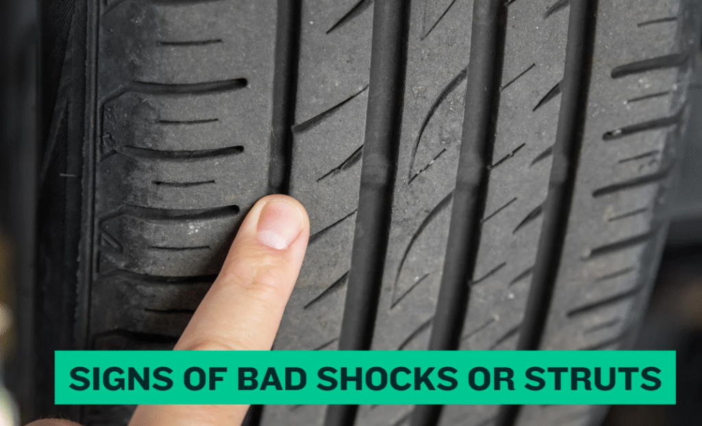 Signs of Bad Shocks or Struts